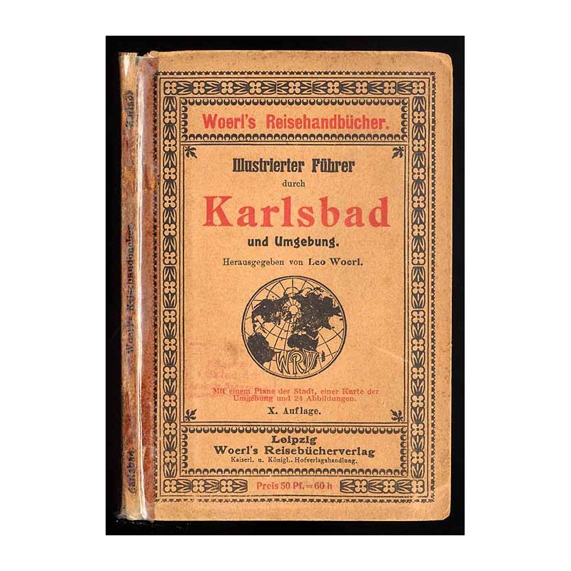 [Woerl] Illustrierter Führer durch Karlsbad und Umgebung