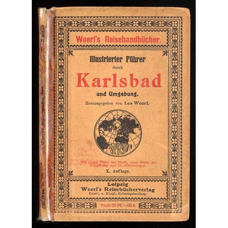 [Woerl] Illustrierter Führer durch Karlsbad und Umgebung
