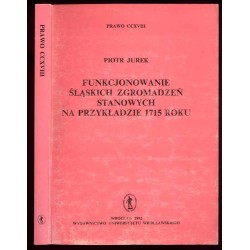 Funkcjonowanie śląskich zgromadzeń stanowych na przykładzie 1715 roku