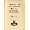 Kalendarz Nauczycielski P.K.O. Pocztowej Kasy Oszczędności na Rok Szkolny 1932-33