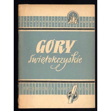 Góry Świętokrzyskie. Przewodnik narciarski