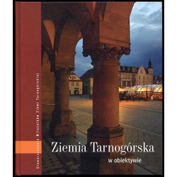 Ziemia Tarnogórska w obiektywie