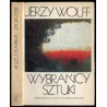 Wybrańcy sztuki. Szkice