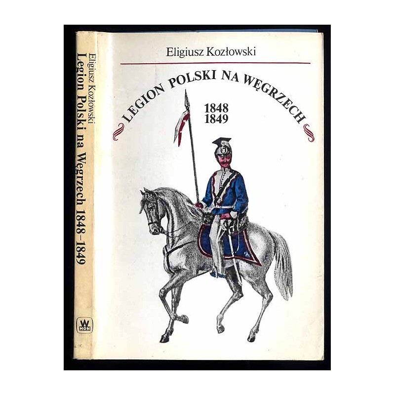 Legion Polski na Węgrzech 1848-1849