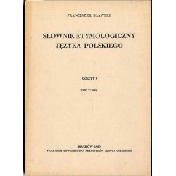 Słownik etymologiczny języka polskiego. Z.3: (Fąfry-Graf)