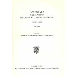 Inwentarz rękopisów Biblioteki Jagiellońskiej. Nr 7001-8000. Indeks
