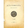 Acta Tomiciana: epistolae, legationes, responsa, actiones, res gestae Serenissimi Principis Sigismundi eius nominis Primi Regis