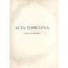 Acta Tomiciana: epistolae, legationes, responsa, actiones, res gestae Serenissimi Principis Sigismundi eius nominis Primi Regis