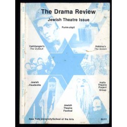 The Drama Review. Jewish Theatre Issue. Vol. 24 (1980). Nr 3 (T87) (September 1980)