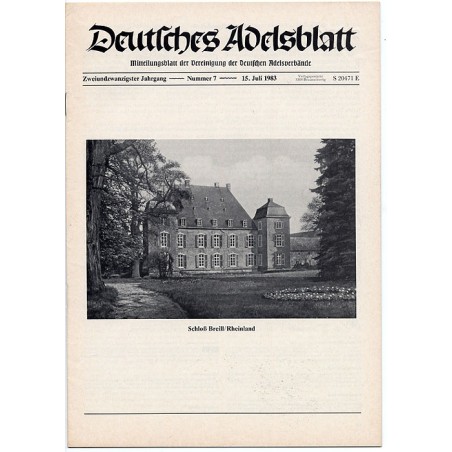 Deutsches Adelsblatt. 22. Jahrgang (1983). Nr 7 (15 VII 1983) [Schloß Breill / Rheinland]