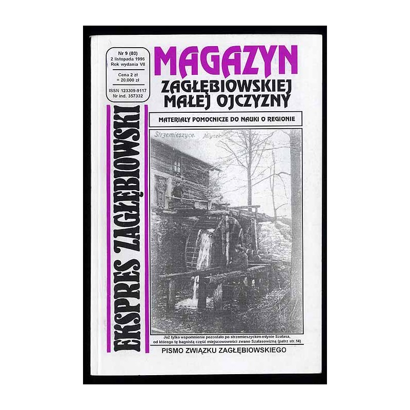Ekspres Zagłębiowski. Magazyn. Niezależna gazeta miłośników Zagłębia Dąbrowskiego. R.7 (1996). Nr 9 (80)