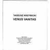 Tadeusz Krzywicki - Venus Vanitas. Mała Galeria, Warszawa, Plac Zamkowy 8, luty 1995