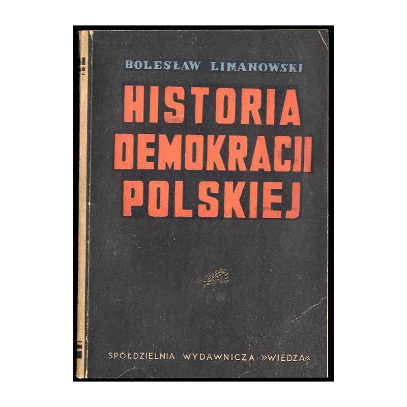 Historia demokracji polskiej w epoce porozbiorowej. Cz.2