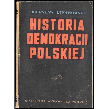 Historia demokracji polskiej w epoce porozbiorowej. Cz.2