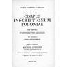 Corpus Inscriptionum Poloniae. T.1: Województwo kieleckie. Z.4: Miechów i Pińczów wraz z regionem