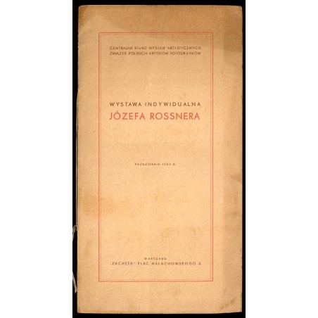 Wystawa Indywidualna Józefa Rossnera, październik 1952 r., Warszawa, "Zachęta" - Plac Małachowskiego 3