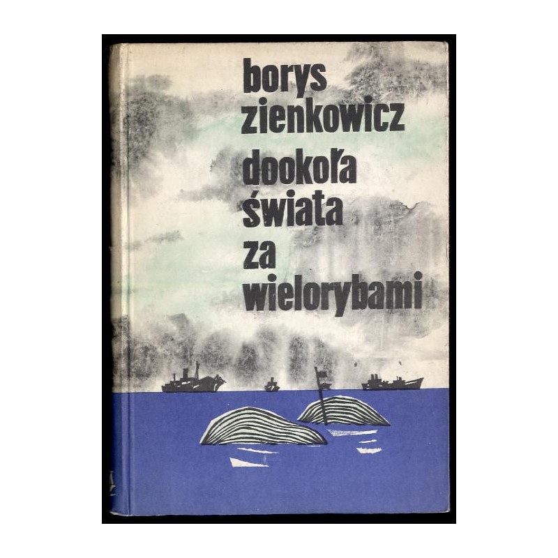 Dookoła świata za wielorybami
