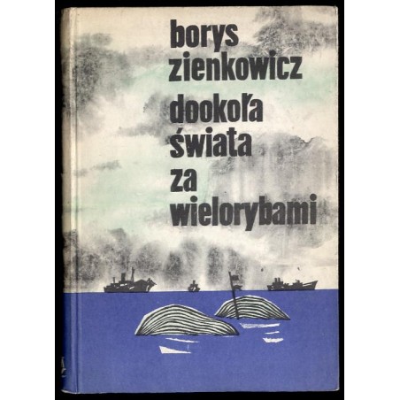 Dookoła świata za wielorybami