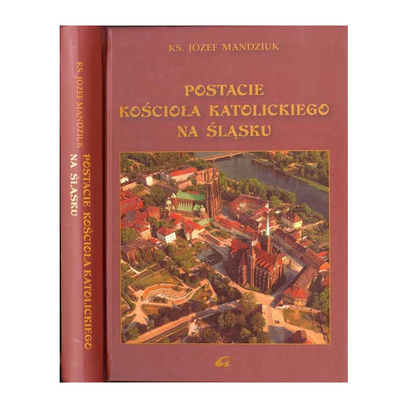Postacie kościoła katolickiego na Śląsku