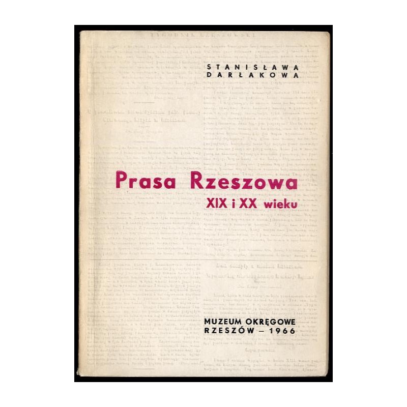 Prasa Rzeszowa XIX i XX wieku