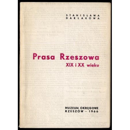 Prasa Rzeszowa XIX i XX wieku