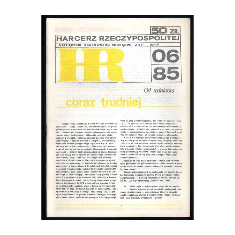Harcerz Rzeczypospolitej. Miesięcznik Krakowskiej Chorągwi ZHP. R.4 (1985). Nr 6