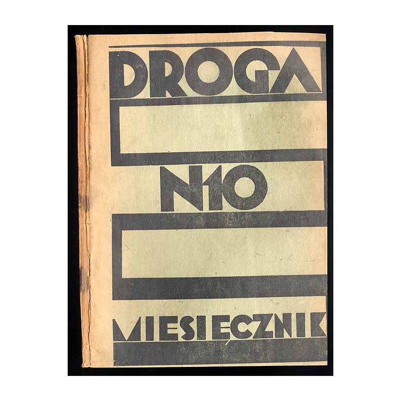 Droga. Miesięcznik poświęcony sprawie życia polskiego. R.10 (1931). Nr 10