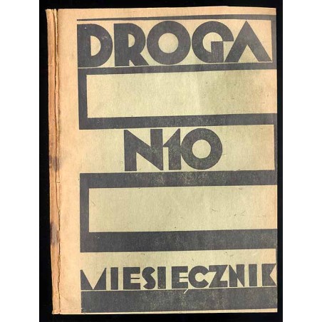 Droga. Miesięcznik poświęcony sprawie życia polskiego. R.10 (1931). Nr 10