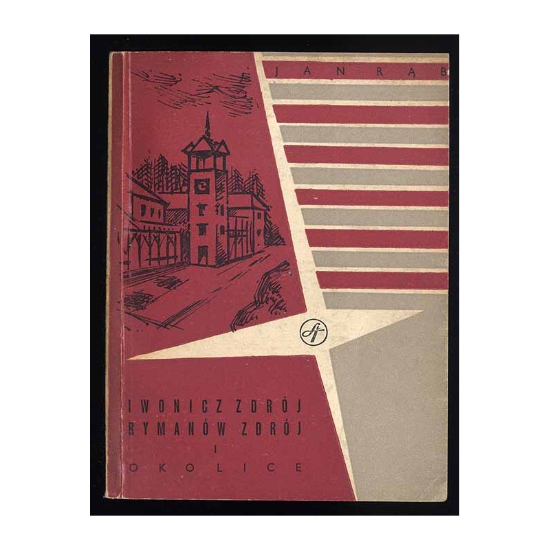 Iwonicz Zdrój, Rymanów Zdrój i okolice