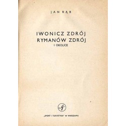 Iwonicz Zdrój, Rymanów Zdrój i okolice