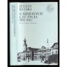 Z minionych lat życia 1892-1945
