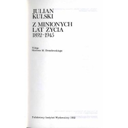Z minionych lat życia 1892-1945