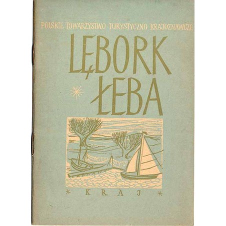 Lębork - Łeba. Przewodnik turystyczny