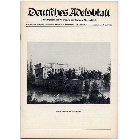 Deutsches Adelsblatt. 17. Jahrgang (1978). Nr 6 (15 VI 1978) [Schloß Angern bei Magdeburg]