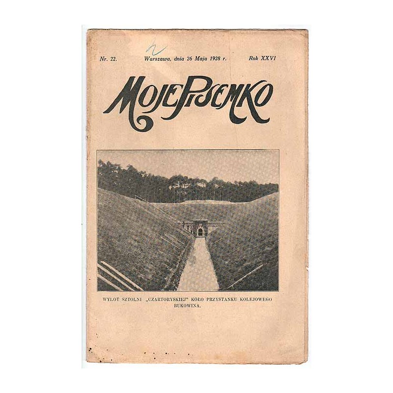 Moje Pisemko. R.26 (1928). Nr 22 (26 maja 1928)