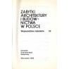 Zabytki architektury i budownictwa w Polsce. Województwo lubelskie. T.22