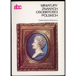 Miniatury znanych osobistości polskich