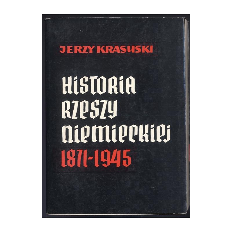 Historia Rzeszy Niemieckiej 1871-1945