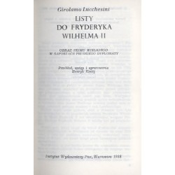 Listy do Fryderyka Wilhelma II. Obraz Sejmu Wielkiego w raportach pruskiego dyplomaty
