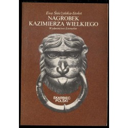 Nagrobek Kazimierza Wielkiego