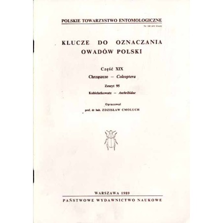 Klucze do oznaczania owadów Polski. Cz.19: Chrząszcze - Coleoptera. Z.95: Kobielatkowate - Anthribidae