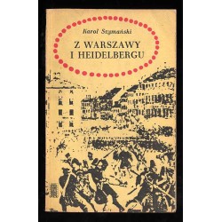 Z Warszawy i Heidelbergu. Wspomnienia z lat 1843-1863