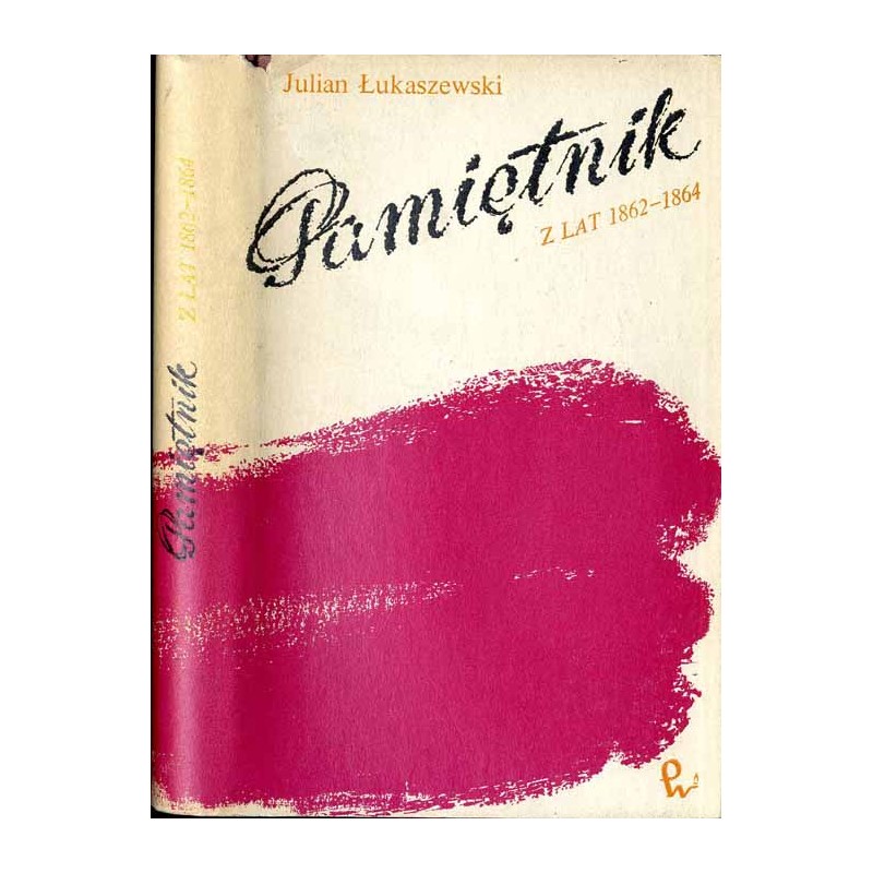 Pamiętnik z lat 1862-1864