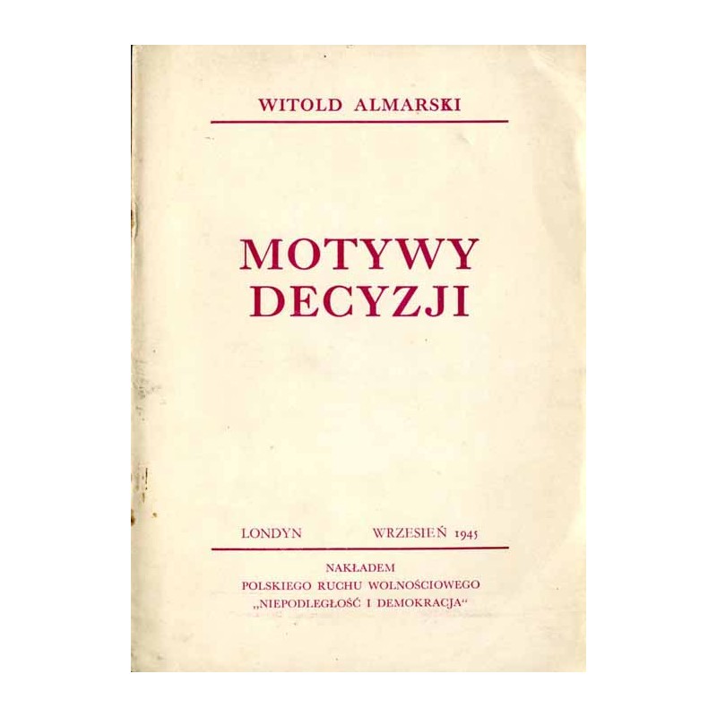 Motywy decyzji