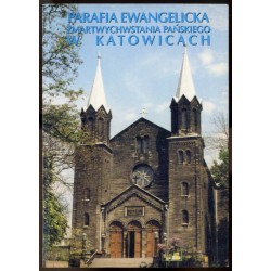 Parafia Ewangelicka Zmartwychwstania Pańskiego w Katowicach