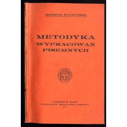 Metodyka wypracowań pisemnych