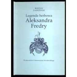 Legenda herbowa Aleksandra Fredry