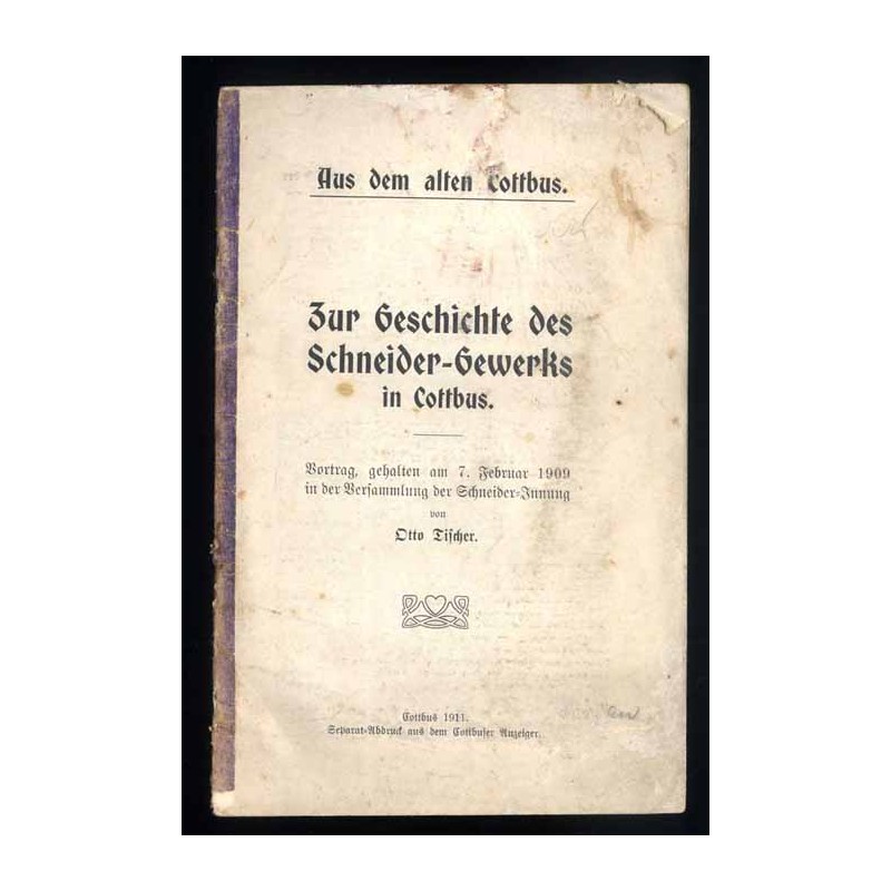 Zur Geschichte des Schneider-Gewerks in Cottbus