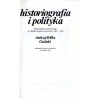 Historiografia i polityka. Dzieje konkursu historycznego im. Juliana Ursyna Niemcewicza 1867-1922