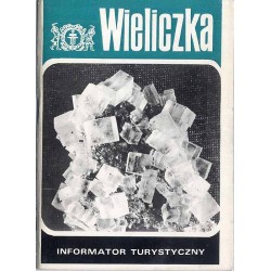 Wieliczka. Informator turystyczny